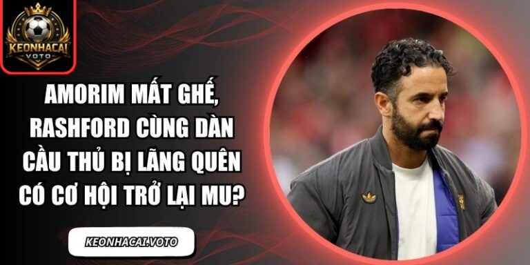 Amorim mất ghế, Rashford cùng dàn cầu thủ bị lãng quên có cơ hội trở lại MU? 8 Amorim mất ghế